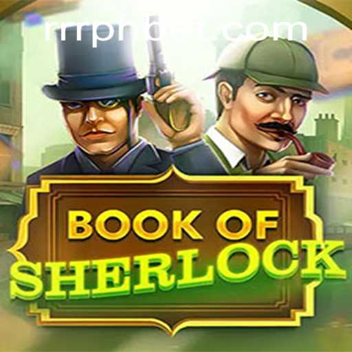 Unravel Mysteries with BookOfSherlock: A Comprehensive Guide to RRRPH