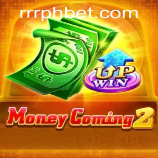 MoneyComing2: Unlocking the Thrills of Gaming with RRRPH
