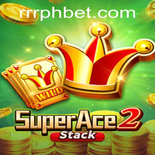 Discover the Exciting World of SuperAce2 and the RRRPH Phenomenon