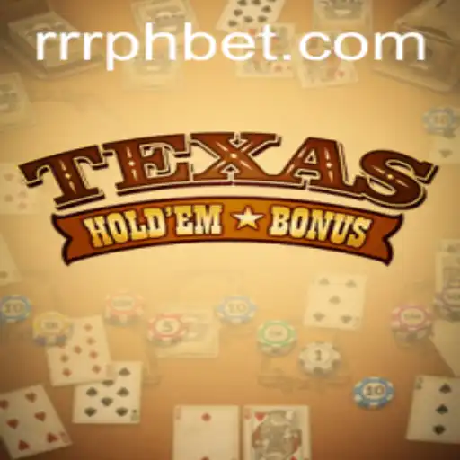 Understanding Texas Holdem Bonus: A Comprehensive Guide to the Exciting Casino Game